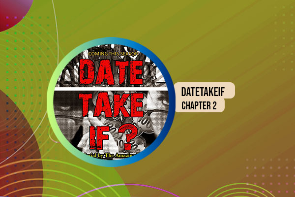 Datetakeif 2